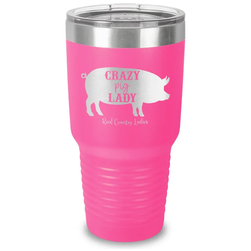 Crazy Pig Lady Laser Etched Tumbler