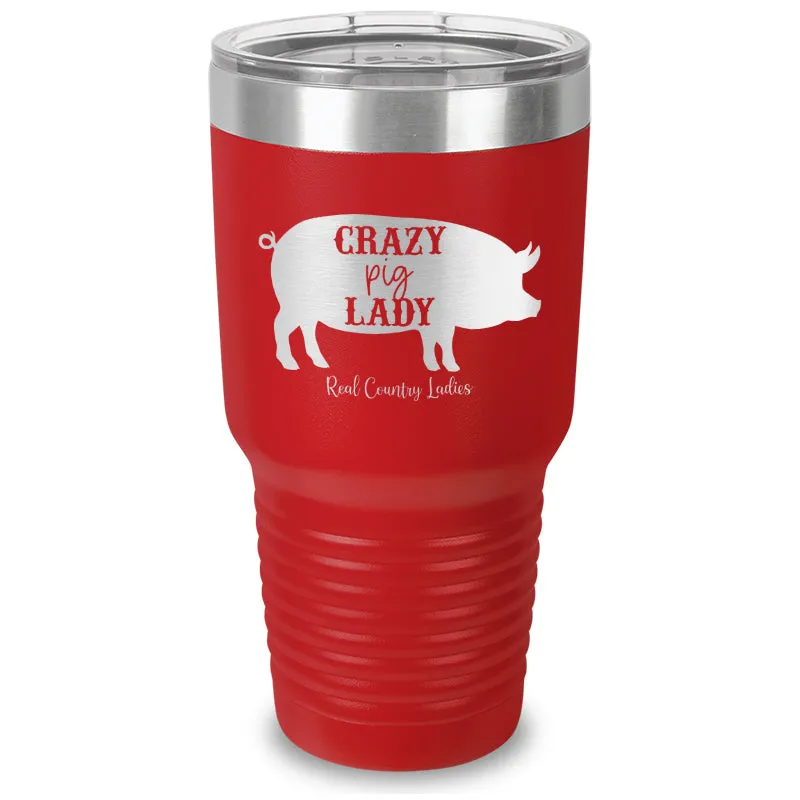 Crazy Pig Lady Laser Etched Tumbler