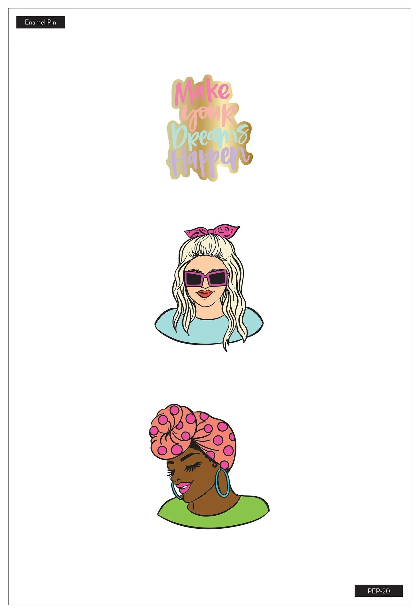 Enamel Pins - Rongrong - Make Your Dreams