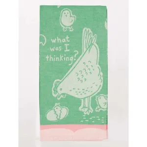 "Blue Q" Dish Towel - What Was I Thinking